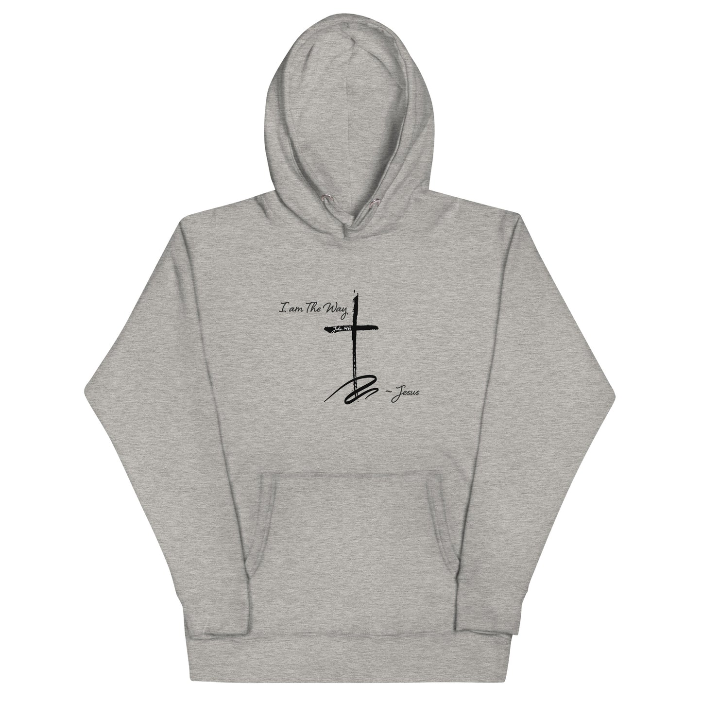 John 14:6 Unisex Hoodie