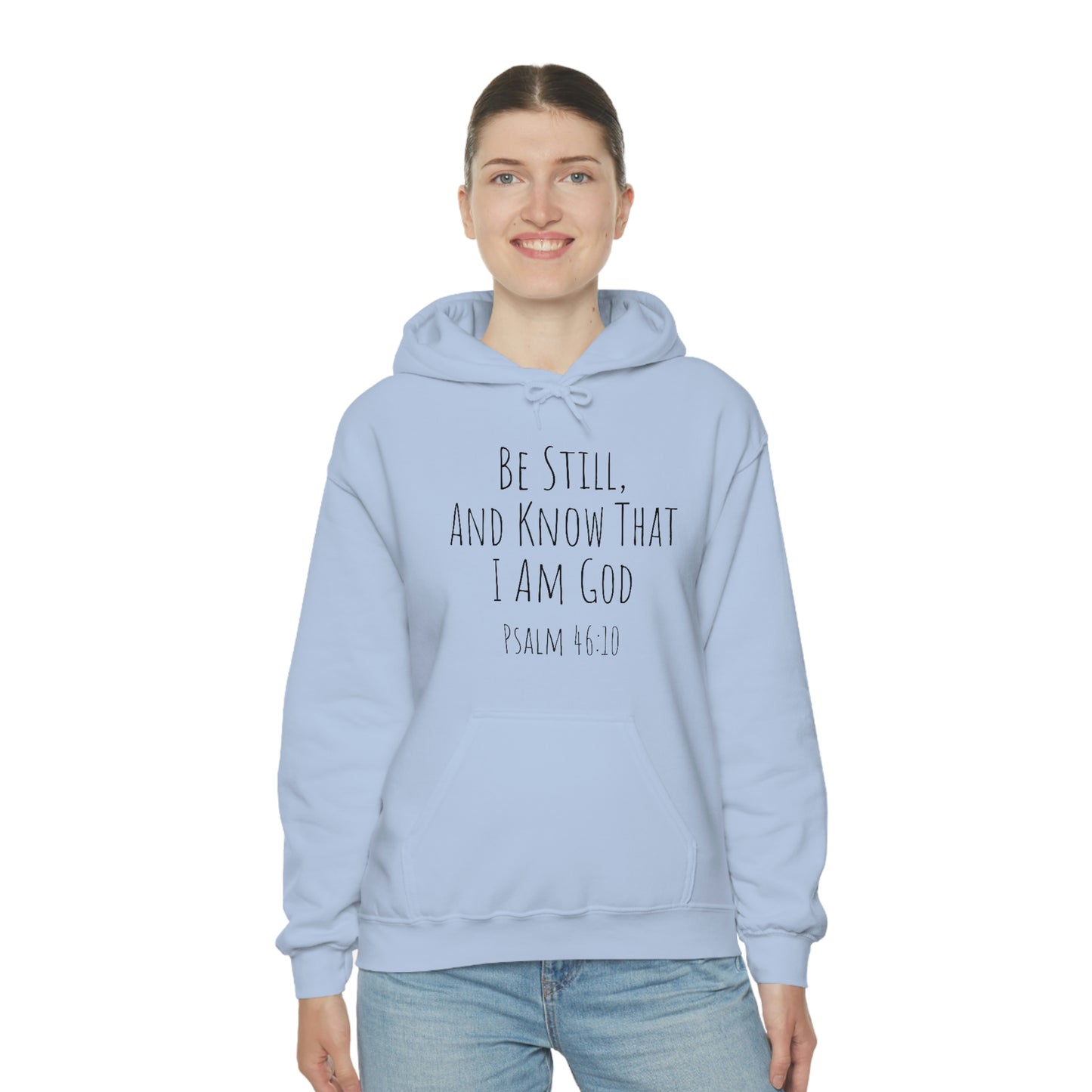Psalm 46:10 Unisex Hooded Sweatshirt
