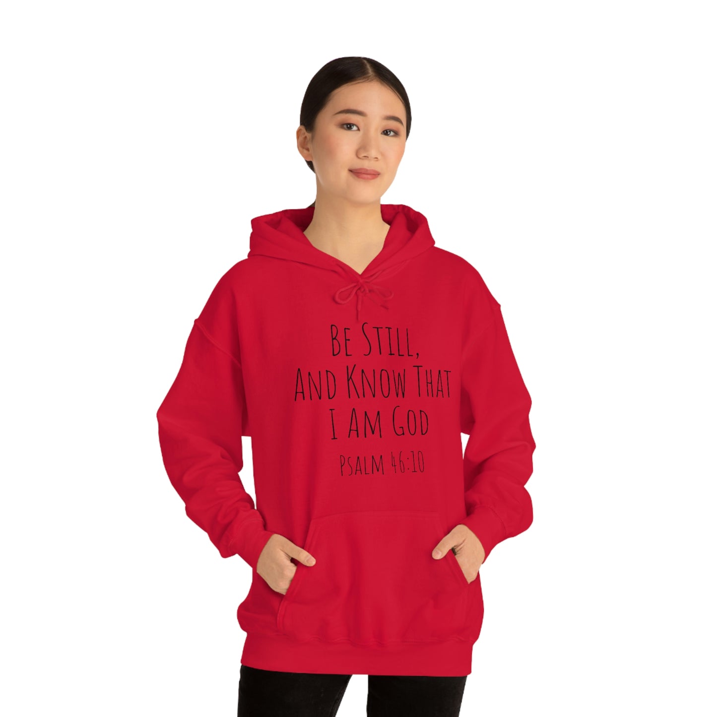 Psalm 46:10 Unisex Hooded Sweatshirt