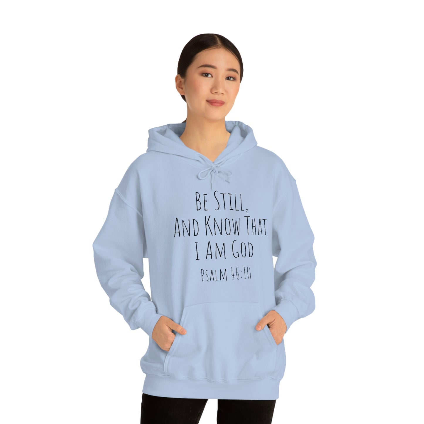 Psalm 46:10 Unisex Hooded Sweatshirt
