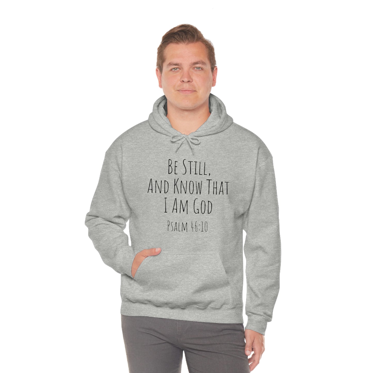 Psalm 46:10 Unisex Hooded Sweatshirt