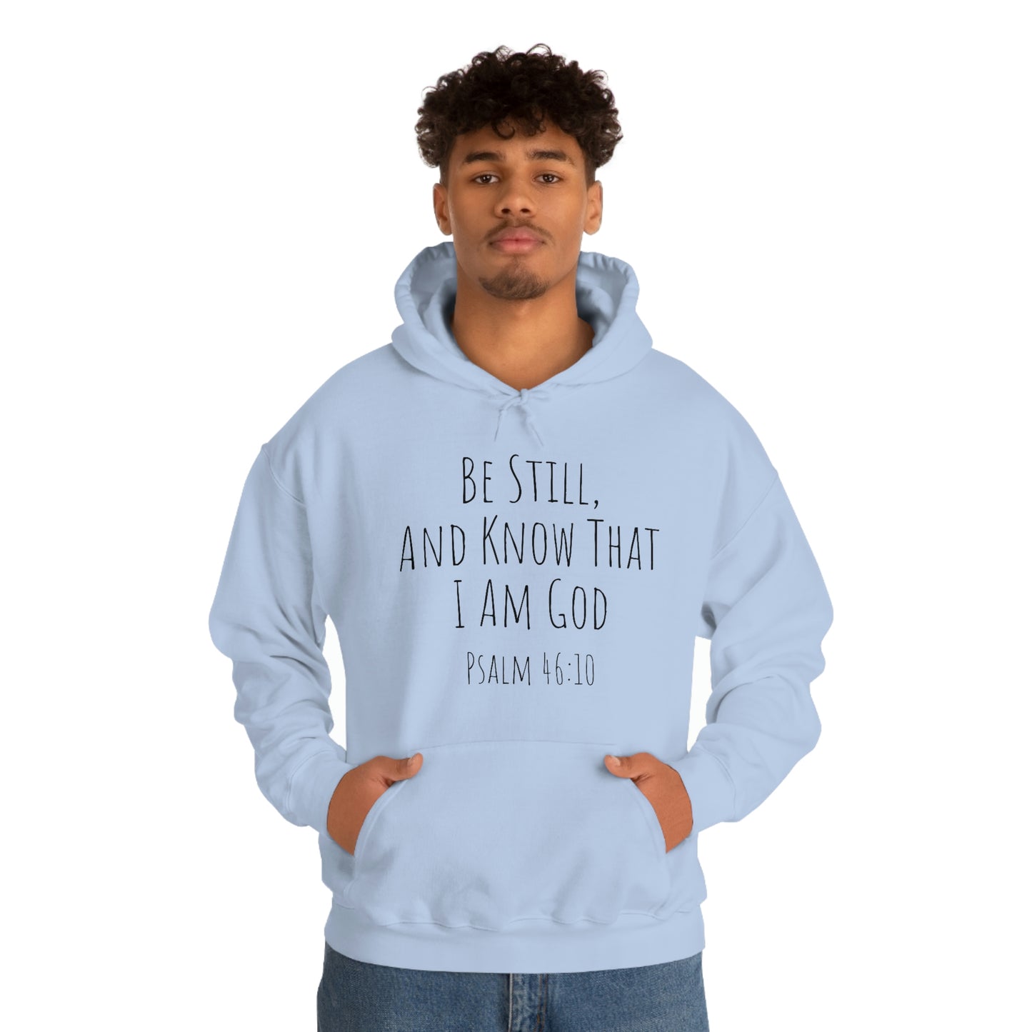Psalm 46:10 Unisex Hooded Sweatshirt