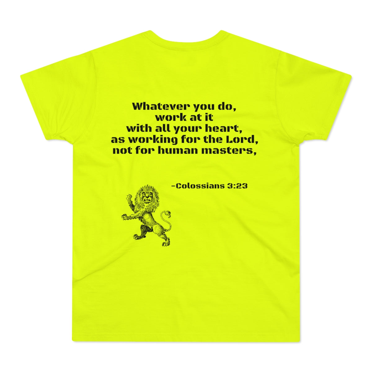 Work With All Your Heart Men's Tee