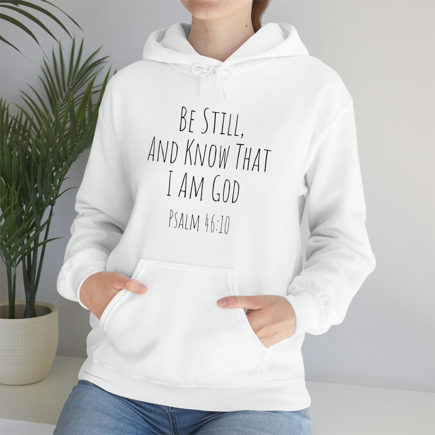 Psalm 46:10 Unisex Hooded Sweatshirt