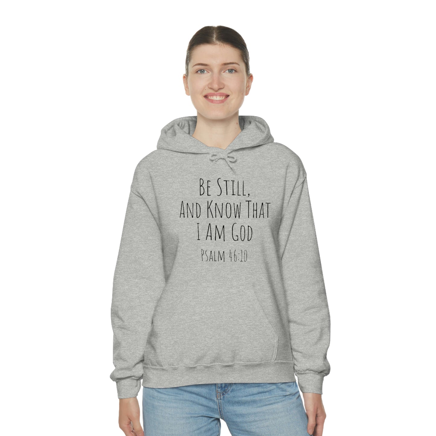 Psalm 46:10 Unisex Hooded Sweatshirt