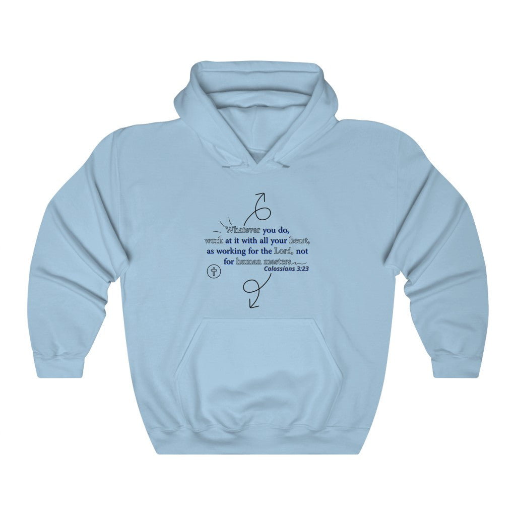 Colossians 3:23 Hooded Sweatshirt