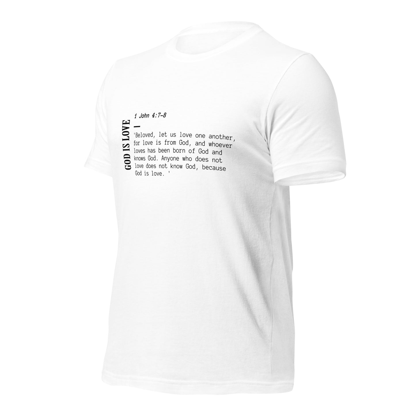 God is Love 1 John 4:7-8 Unisex t-shirt