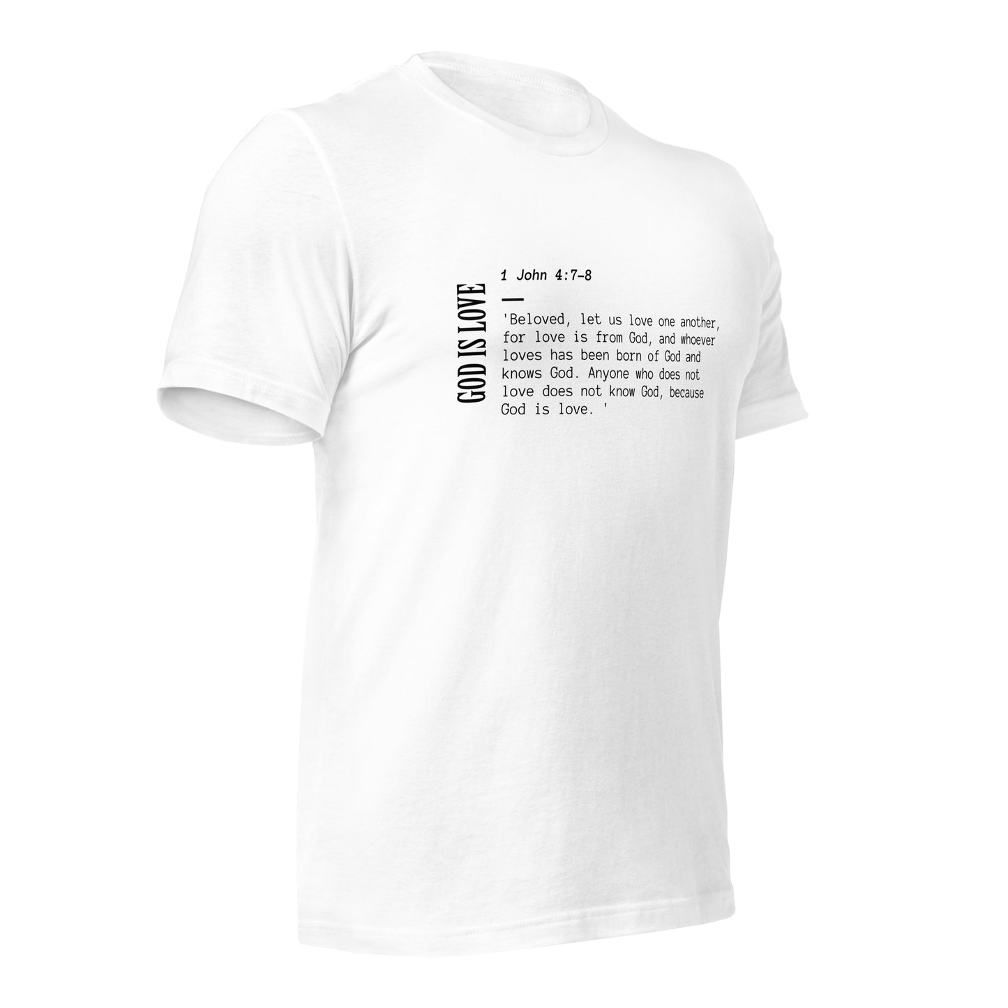 God is Love 1 John 4:7-8 Unisex t-shirt