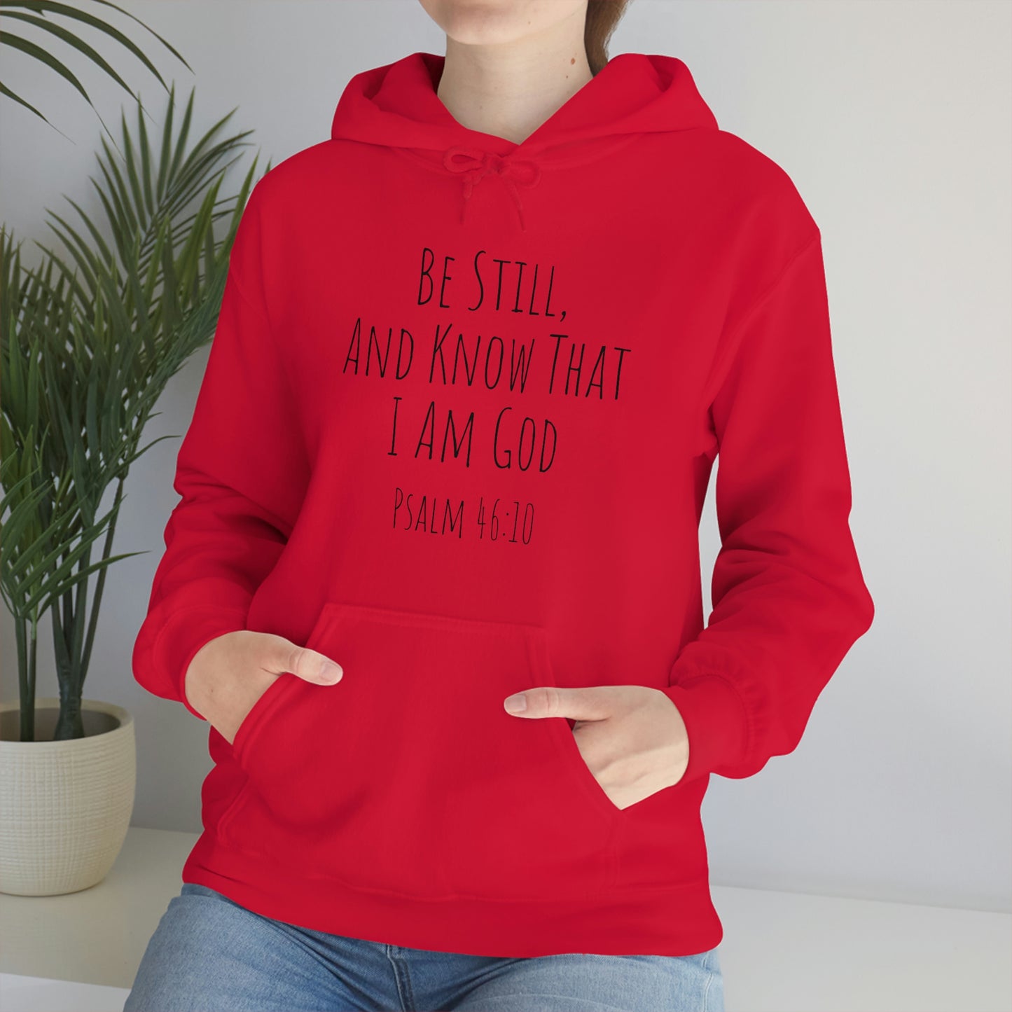 Psalm 46:10 Unisex Hooded Sweatshirt
