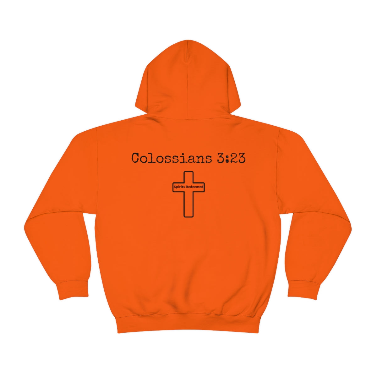 Colossians 3:23 Unisex Hooded Sweatshirt
